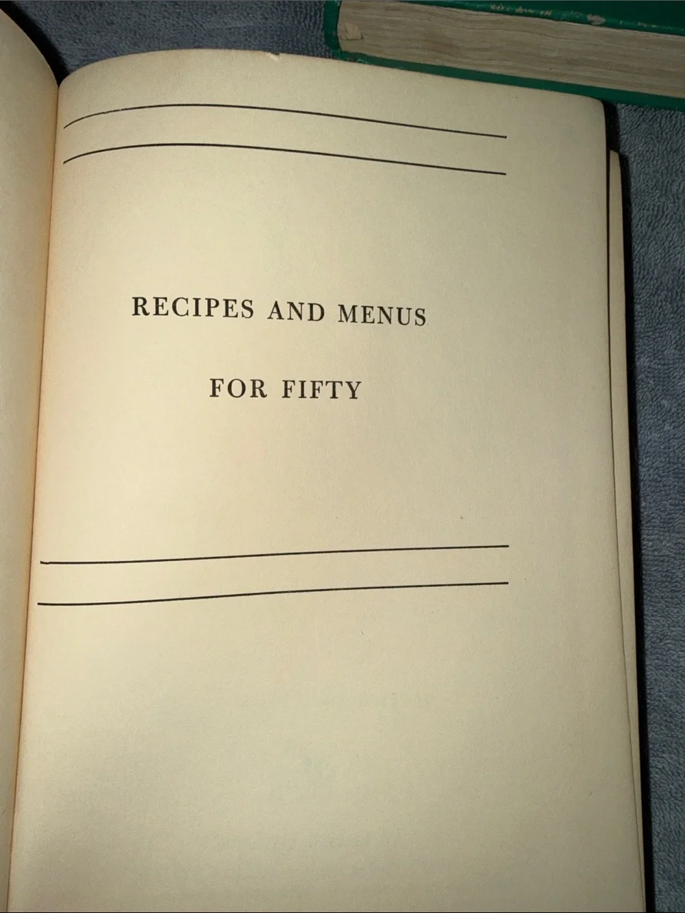 Country Fair Cookbook - Recipes and Menus for Fifty - The Complete Everyday Cook